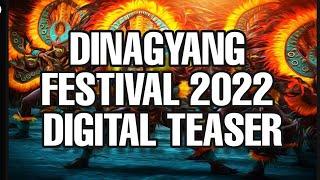 DINAGYANG FESTIVAL 2022 DIGITAL TEASER