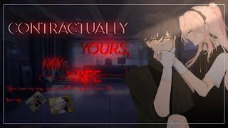 Contractually yours my wife [GCMM/GCM] || Gacha club mini movie