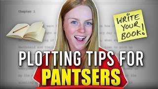 How to Plot a Novel When You HATE Plotting | 5 Outlining Methods for Pantsers