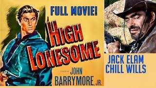 HIGH LONESOME Full Free Color Western Movie!  Young & Wild in Texas!  John Barrymore Jr, Jack Elam