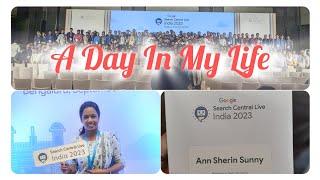 A Day In My Life | Google Search Central Live 2023