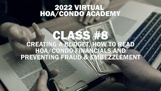 Creating a Budget, Read Financials, Preventing Fraud & Embezzlement | Virtual HOA/Condo Academy #8