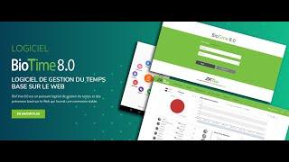 Logiciel BioTime 8.0 MTD - Attendance management - ZKTeco ADMS config شرح