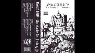 Orcaluv - Am Rande Der Festung (Full Album)