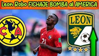  BOMBA! Club Leon le ROBARIA FICHAJE BOMBA al AMERICA! Se TRATA de ESTE JUGADOR! Refuerzos AP 2024