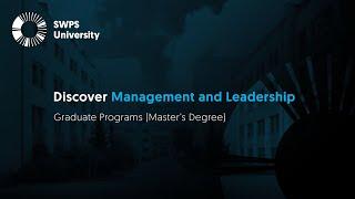 Discover Management and Leadership Program at SWPS University | Master’s Degree