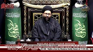  LIVE Majlis Maulana Syed Azadar Hussain | 29th Safar 1446 | Ahlebait TV