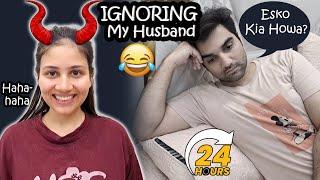 IGNORING MY HUSBAND WENT WRONG  | Noman Gussa Kar Gaye  #24hourschallenge