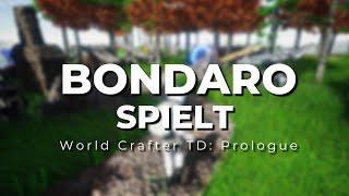 World Crafter TD Prologue - Turmverteidigung und Überleben!