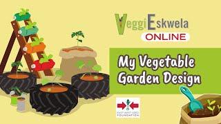 Episode 12: My Vegetable Garden Design