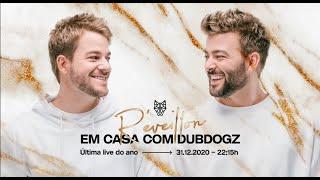 DUBDOGZ - Réveillon em Casa (Última LIVE do ANO)