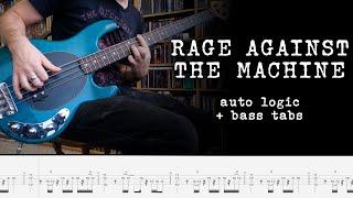 Rage Against The Machine - Auto Logic - Bass Cover + tabs