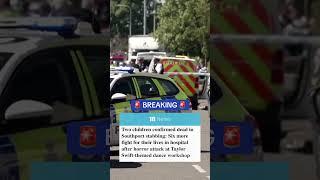 Southport stabbing: Two confirmed dead and six more fight for their lives in hospital