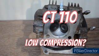 Honda CT 110 Low Compression  - How To Trace & Fix