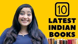 10 LATEST Indian Books You MUST Read | Indian Booktuber