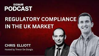 Regulatory Compliance in the UK Market: Insights from Chris Elliott | SiGMA Podcast