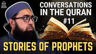 Conversations in the Quran #11: Stories of Old Prophets | Imam Nadim Bashir