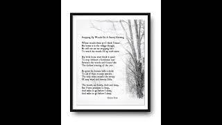 Reciting Stopping By Woods On A Snowy Evening