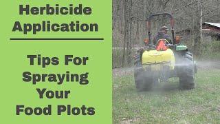 E25 How to apply herbicides to food plots and gardens.  Tips to make it go smoother