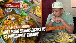 Iba't ibang bangus dishes ng Dagupan City sa Pangasinan, tikman! | Biyahe ni Drew