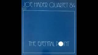 Joe Haider Quartet '84 - The Essential Point (1984)   [Full Album - Vinyl Rip]