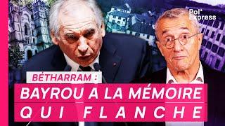 Bétharram : BAYROU A LA MÉMOIRE QUI FLANCHE