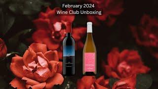 Feb 2024 Wine Club Unboxing