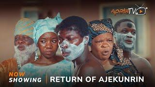 Return Of Ajekunrin Yoruba Movie 2024 Drama Apa, Peju Ogunmola, Abeni Agbon, Lalude, Bayo Adenity