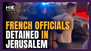 French security officials detained by Israeli police in diplomatic incident in Jerusalem