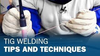 TIG Welding Tips and Techniques