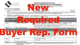 NEW 2024 - Buyer Representation and Broker Compensation Agreement - CAR Form BRBC Required August 17