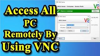 Access All Windows and MAC computer remotely using Real VNC