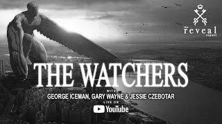 Who are the WATCHERS with Gary Wayne