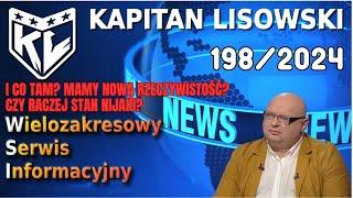 WSI 198 (06.11.24) I co tam?! Mamy nową rzeczywistość czy stan nijaki? Wybory w USA.Kapitan Lisowski