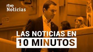 Las noticias del MARTES 26 de NOVIEMBRE en 10 minutos | RTVE Noticias