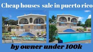 Cheap houses for sale in puerto rico by owner unde 100k Homes for sale in Puerto Rico under $100 000