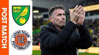 Rob Edwards on Norwich (A) | Post-Match