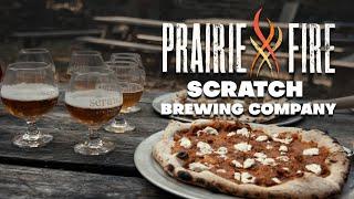 Scratch Brewing Company - Prairie Fire