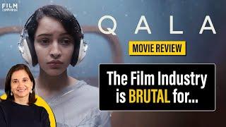 Qala Movie Review by Anupama Chopra | Tripti Dimri, Babil Khan & Swastika Mukherjee