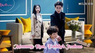 [MULTI SUB]China's hit short drama "Mommy Run, Daddy is Jealous" Season 2 Ep06#dramachina