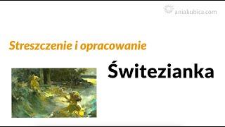 Świtezianka - streszczenie i omówienie