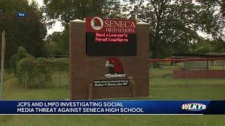 LMPD, JCPS investigating social media threat made against Seneca High School