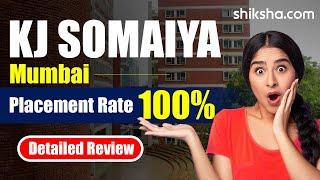 K J Somaiya Institute of Management Review: Fees, Courses, Admission 2024, Placements
