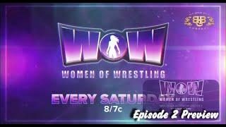 WOW - Women Of Wrestling | Season 2 Premiere | Episode 2 Preview