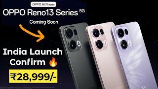 Oppo Reno 13 5G series - India Launch Confirm  50MP OIS camera | Oppo reno 13 pro.