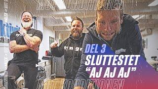 ALEX MOT KONDITIONEN | DEL 3