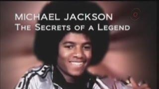 Documentary about Michael Jackson - The Secrets of a Legend