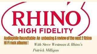 EXCLUSIVE - Special Announcement of Rhino High Fidelity’s next 2 ROCK releases!