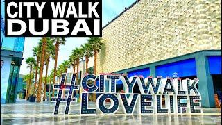 City Walk Dubai Complete Walk | 4K | Dubai Tourist Attraction