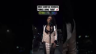 Miss Kaniyah “Kiss” Prince Remix